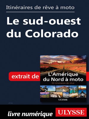 cover image of Itinéraires de rêve à moto--Le sud-ouest du Colorado